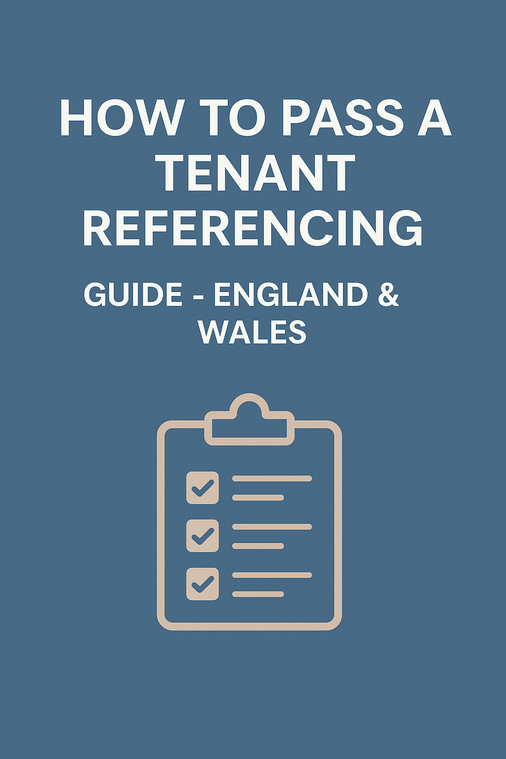 An insight to Tenant Referencing applications for First Time Tenants